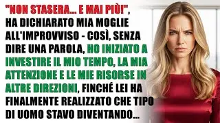 Non Stasera...E Mai Più! - Ha Dichiarato Mia Moglie All'improvviso
