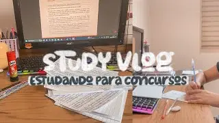Study Vlog | Estudando para concursos 