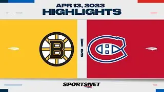 NHL Highlights | Bruins vs. Canadiens - April 13, 2023