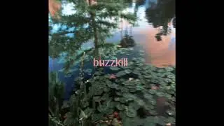 Dosey - buzzkill (prod. steezy prime)