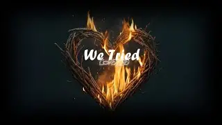 CoVerse - We Tried (Official Lyric Video)