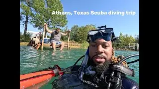 Athens,Texas Dive trip