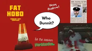 SOMEONE KILLED SANTA?!?!?! l Fat Hobo: Hobocop saves Christmas