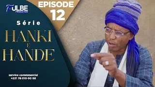 Série HANKI E HANDÉ Episode 12