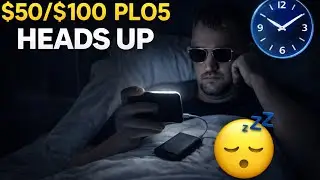 Heads-Up $50/$100 PLO5 at 2AM (In Bed, 9% Battery) | BJP vs COHIBA