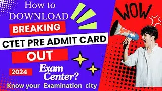 CTET PRE ADMIT CARD 2024 ⚡HOW TO DOWNLOAD CTET ADMIT CARD #ctetadmitcard #ctetpreadmitcard #ctet