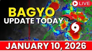 Bagyo Update Today January 10, 2026 | Low Pressure Area in the Philippines Today Update