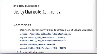 Hyperledger Fabric :  Session 11 | Chaincode Deployment &ndash; Commands