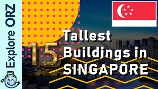 15 Tallest Building In Singapore | Singapore's Tallest Skyscraper