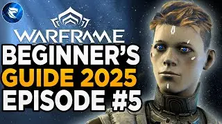 Руководство для начинающих Warframe 2025: Эпизод №5: Задание &laquo;Второй сон&raquo; и разблокировка Рейлджека!