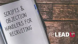 Jeff Glover presents Scripts & Objection Handlers for Recruiting Talent to Your Organization