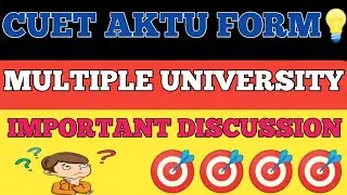 CUET AKTU FORM ONLINE INFORMATION BULLETIN || CUET 2022 ALL UNIVERSITY  || MMMUT 2022 #CUET #UPCET