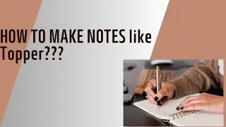UPSC टॉपर जैसे नोट्स कैसे बनाए??#upsc #polity #mlaxmikanth #civilservices #strategy #notesmaking 