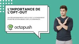 L'importance de l'Opt-Out