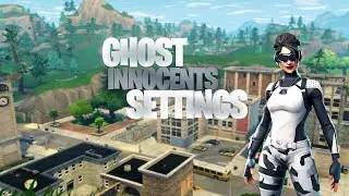 *NEW* GHOST INNOCENTS SEASON 7 FORTNITE SETTINGS & CONTROLLER KEYBINDS (UPDATED SETTINGS)