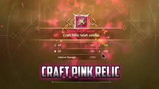 Cara Craft Pink Relic dan Info Tentang Pink Relic - Black Desert Mobile