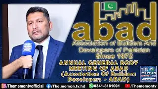 Mohsin Shaikhani Exclusive Interview At ABAD Annual General Meeing 2022 - 23 Of ABAD