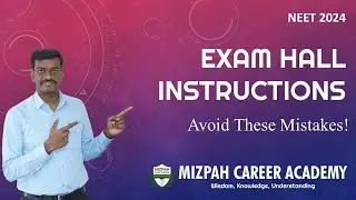 NEET 2024 Exam Hall Instructions - Avoid these Mistakes - Things Carry to Exam Hall