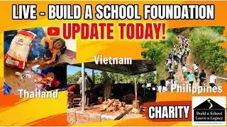 LIVE: Build a School Construction and 17Jan2026 TRAVEL with PURPOSE