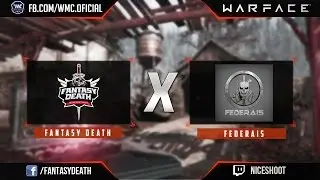 [Warface] Cl&atilde; War - FantasyDeath VS FEDERAIS / Nosso ultimo treino