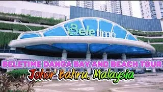 Beletime Danga Bay and Beach Front Tour - Johor Bahru, Malaysia. Walking Tour in 4K.