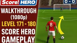 Score Hero Walkthrough (1080 p) | Level 171 - 180 | Score Hero Gameplay 