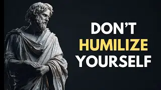 13 THINGS you should NOT EVER do for a WOMAN | Marcus Aurelius STOICISM