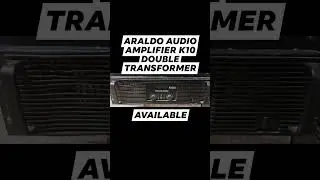 ARALDO AUDIO AMPLIFIER K10 DOUBLE TRANSFORMER AVAILABLESPlease contact on below number 7827936903