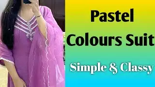 Pastel Shaded Suit For Day Function // Elegant & Classy Look 