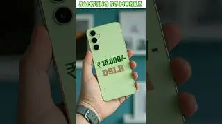 SAMSUNG DSLR camera mobile under 15000 | Samsung best camera mobile under 15000