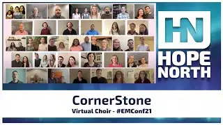 EMConf21 - Virtual Choir Cornerstone