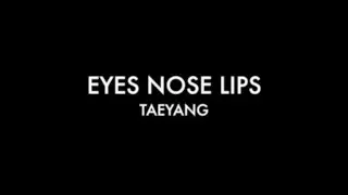 EYES NOSE LIPS (눈, 코, 입) - TAEYANG (SOL from BIG BANG) / cover by GEERISZ