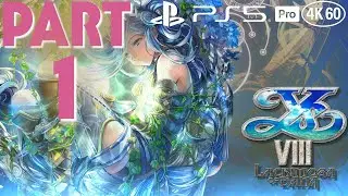 Ys VIII: Lacrimosa of Dana Playthrough [PS5 Pro 4K 60FPS] PART 1 - No Commentary