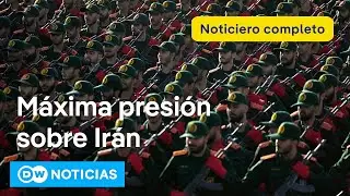 🔴DW Noticias 29 enero: Irán anuncia represalias por declarar terrorista a Guardia Revolucionaria