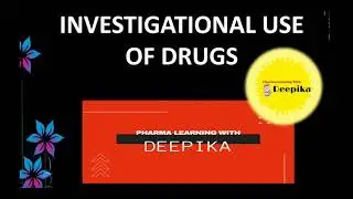 Investigational Use of Drugs: Definition and Description of IUD
