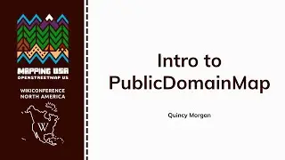 Intro to Public Domain Map - Quincy Morgan