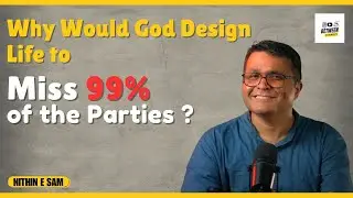 *Why Would God Design Life to Miss 99% of the Parties?*@MillennialLivingPodcast