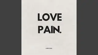 Love Pain