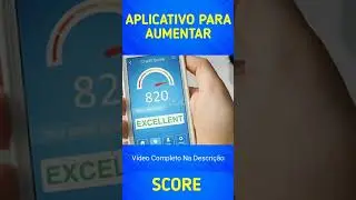 APLICATIVO PARA AUMENTAR O SCORE