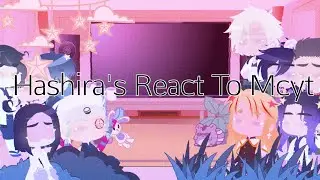 •|| ♤ Hashira's React To Mcyt || Part 1/? || Jschlatt ♤||•