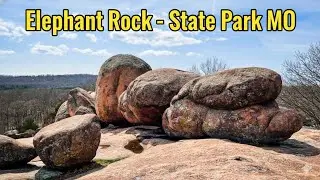 Kh&aacute;m Ph&aacute; Elephant Rocks State Park &ndash; Kỳ Quan Đ&aacute; Khổng Lồ Giữa L&ograve;ng Missouri State St. Louis