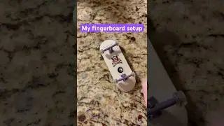 My fingerboard setup &mdash; #fingerboard #fingerboarding #flatface