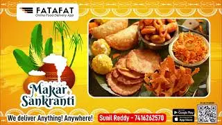 Fata Fat Food Delivery App Wishing You a Tasty & Prosperous Sankranthi #happysankranti#festivalwishs