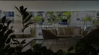 WELCOME TO 403/144 MARINE PARADE, COOLANGATTA