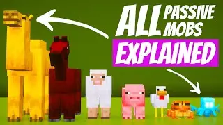 ALL 32 PASSIVE MOBS EXPLAINED - Guide to all Minecraft Mobs