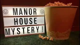 Manor House Mystery