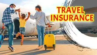 Travel Insurance Tips - Travel Insurance Explained