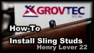 How-to Mount Sling Studs Henry lever action GrovTec