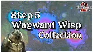Guild Wars 2 | Janthir Wilds | Wayward Wisp Step 5