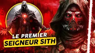 QUI EST LE PREMIER SITH ? (Legends & Canon)